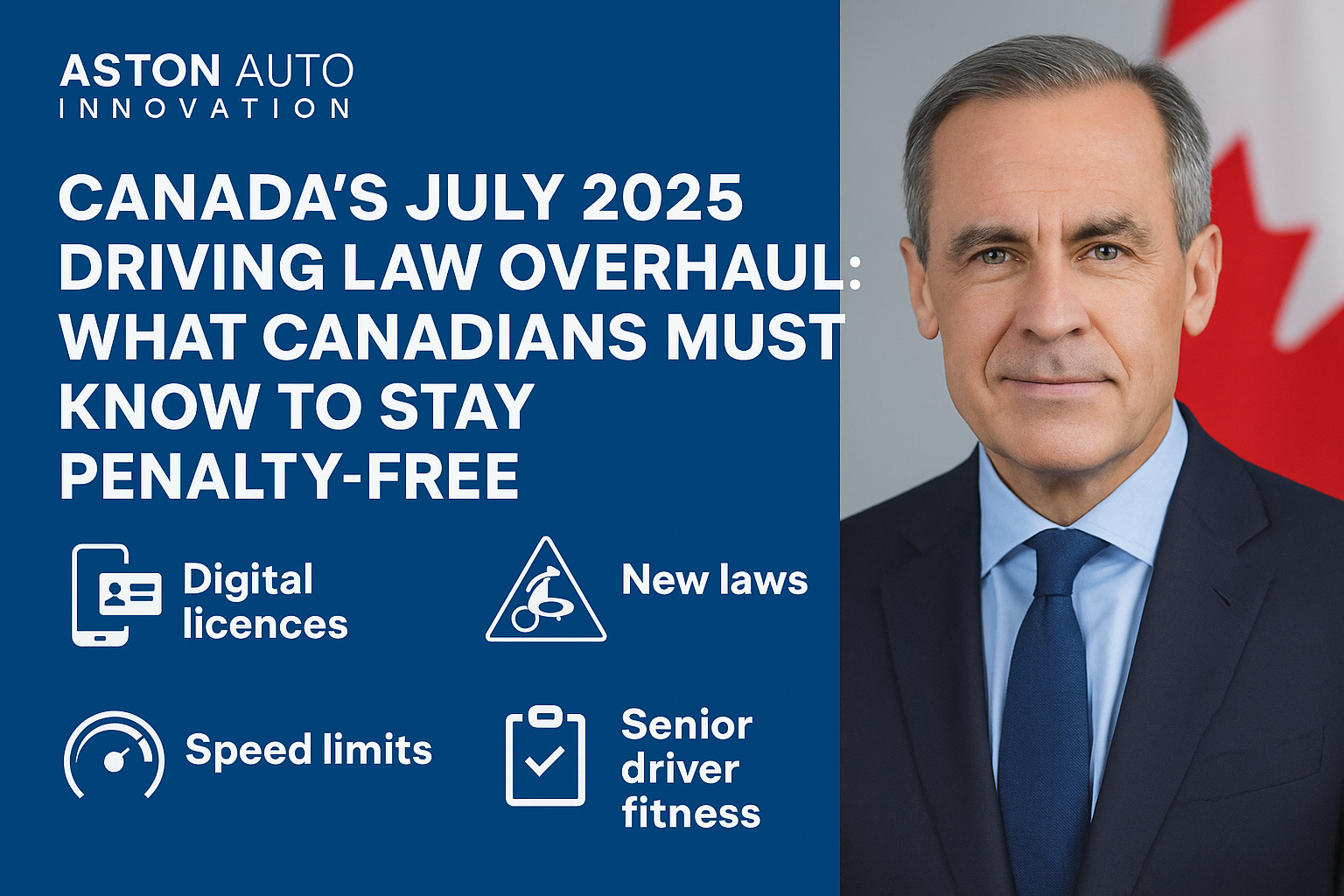 Canada’s Driving Laws Overhaul: What’s Changing on July 10, 2025, and How to Stay Compliant
